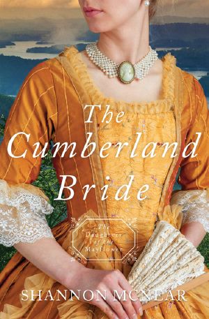 [The Daughters of the Mayflower 05] • The Cumberland Bride